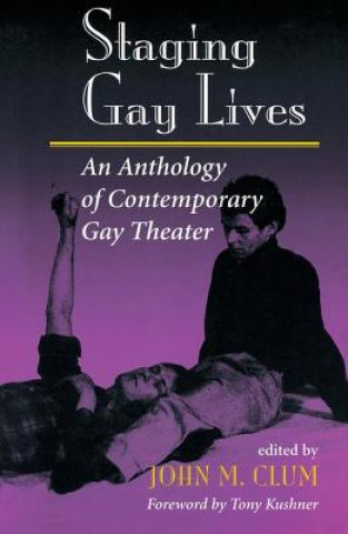 Carte Staging Gay Lives John M Clum