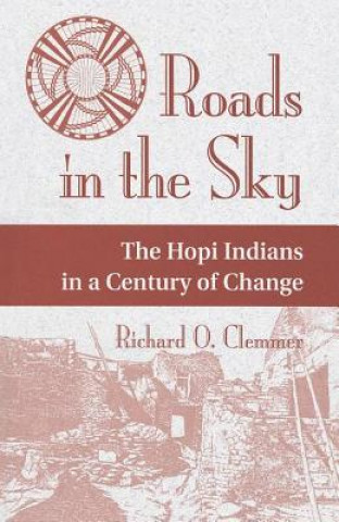 Buch Roads In The Sky Richard O. Clemmer