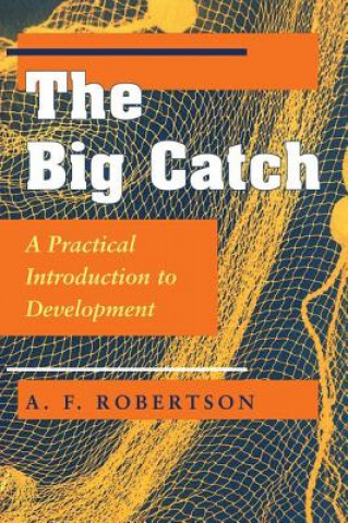 Könyv Big Catch A.F. Robertson