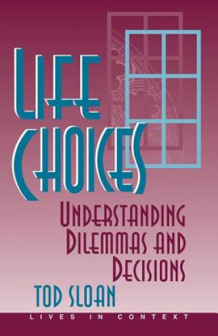 Könyv Life Choices Tod Sloan
