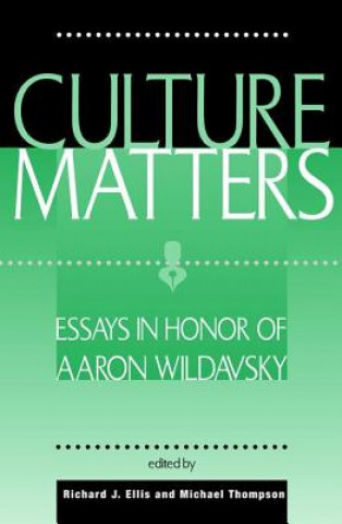 Kniha Culture Matters Richard J. Ellis