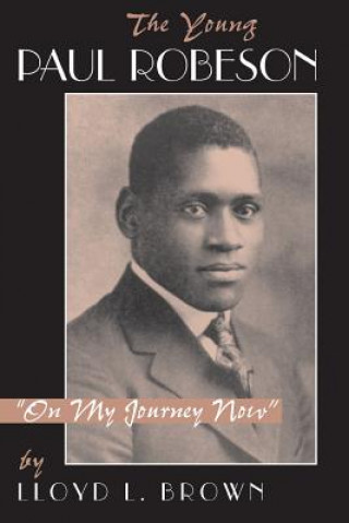 Könyv Young Paul Robeson Lloyd L. Brown