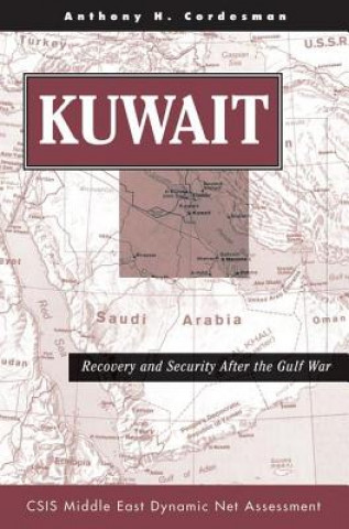 Knjiga Kuwait Anthony H. Cordesman