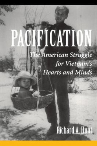 Kniha Pacification Richard A. Hunt