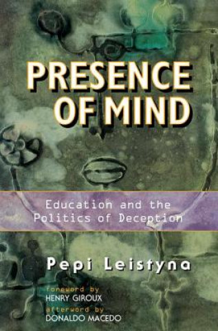 Carte Presence Of Mind Pepi Leistyna
