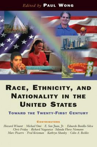 Книга Race, Ethnicity, And Nationality In The United States Paul Wong