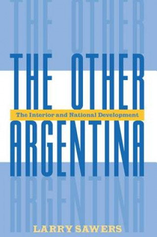 Buch Other Argentina Larry Sawers