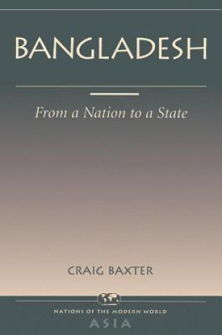 Könyv Bangladesh Craig Baxter