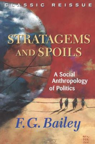 Carte Stratagems And Spoils F. G. Bailey