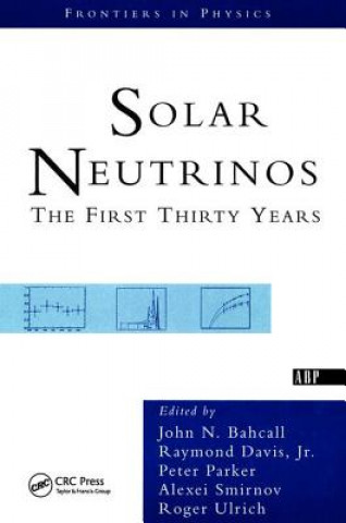 Kniha Solar Neutrinos Raymond Davis