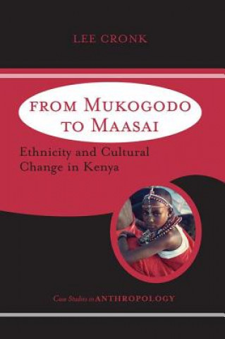 Książka From Mukogodo to Maasai Lee Cronk