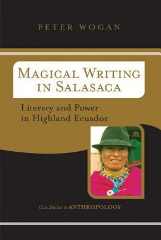 Book Magical Writing In Salasaca Peter Wogan