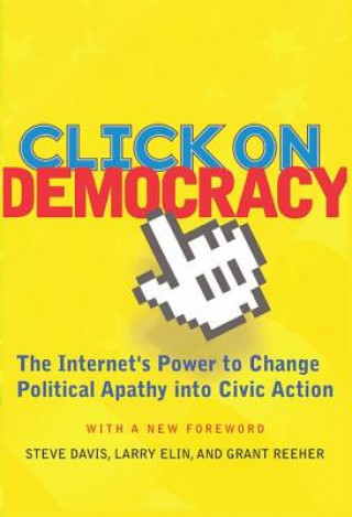 Książka Click on Democracy Grant Reeher