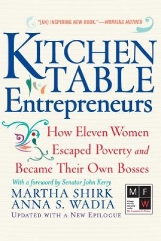 Kniha Kitchen Table Entrepreneurs Anna S. Wadia