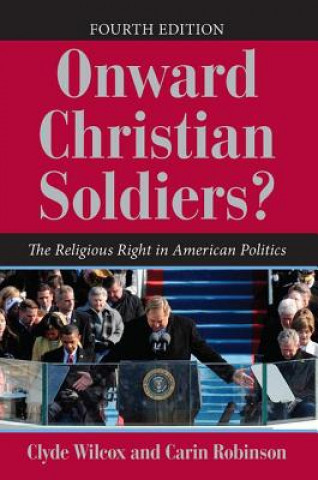 Kniha Onward Christian Soldiers?, 4th Edition Clyde Wilcox