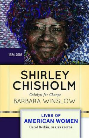 Könyv Shirley Chisholm Barbara Winslow
