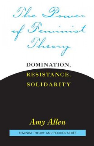 Carte Power of Feminist Theory Amy Allen