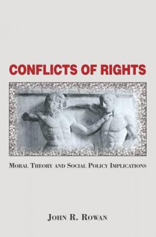 Carte Conflicts of Rights John Rowan