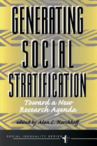 Book Generating Social Stratification Alan C. Kerckhoff