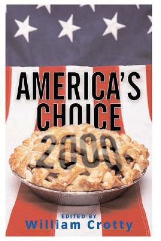 Carte America's Choice 2000 William J. Crotty