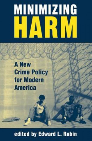Knjiga Minimizing Harm Edward Rubin