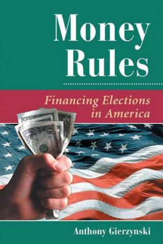 Book Money Rules Anthony Gierzynski