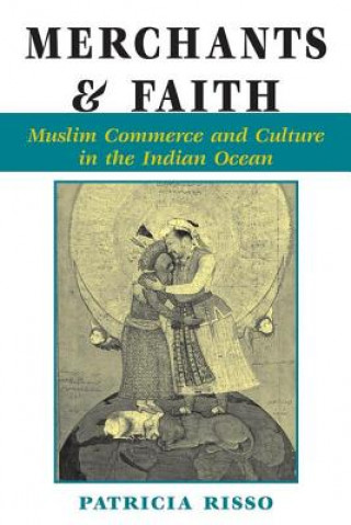 Kniha Merchants And Faith Patricia A. Risso
