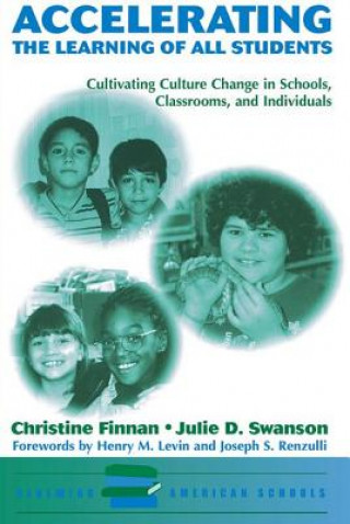 Book Accelerating The Learning Of All Students Christine Finnan