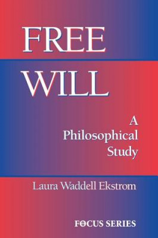 Kniha Free Will Laura Ekstrom