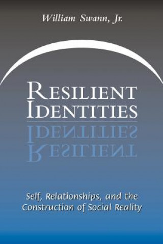 Knjiga Resilient Identities William B. Swann