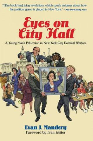 Livro Eyes On City Hall Evan J. Mandery