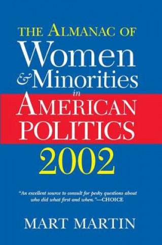 Carte Almanac of Women and Minorities in American Politics 2002 Mart Martin