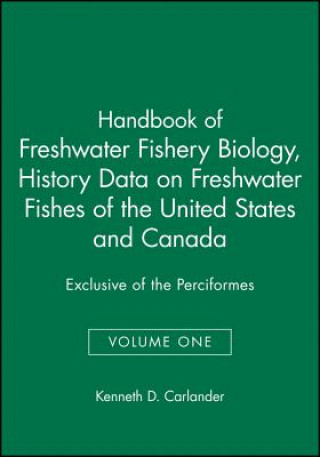 Książka Handbook of Freshwater Fishery Biology Volume I Kenneth D. Carlander