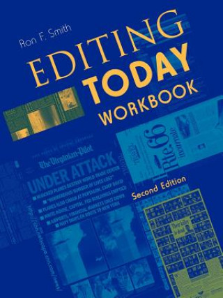Book Editing Today Workbook Second Edition Ron F. Smith