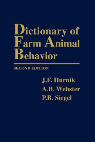 Kniha Dictionary of Farm Animal Behavior Second Edition JF Hurnik