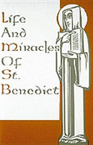 Könyv Life And Miracles Of St. Benedict Pope Gregory I
