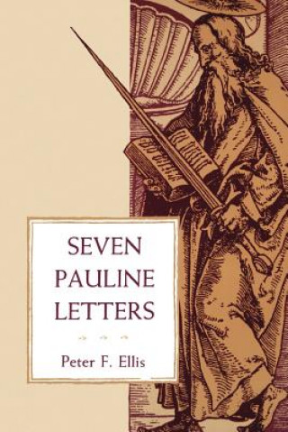 Carte Seven Pauline Letters Peter F. Ellis
