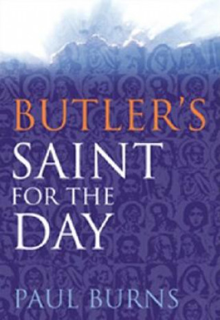 Livre Butler's Saint for the Day Paul Burns