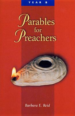 Książka Parables For Preachers Barbara E. Reid