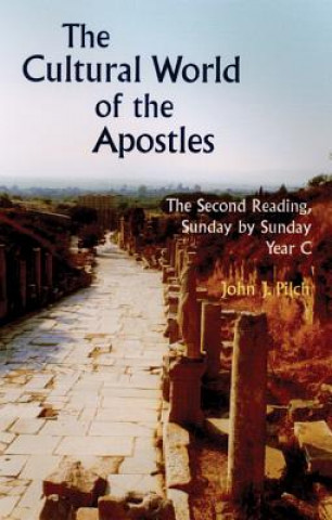 Buch Cultural World of the Apostles John J. Pilch