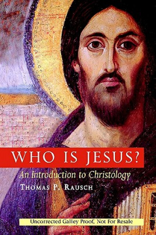 Kniha Who is Jesus? Thomas P. Rausch