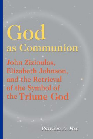 Carte God as Communion Patricia A. Fox