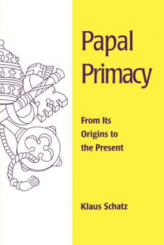 Kniha Papal Primacy Klaus Schatz
