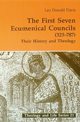 Książka First Seven Ecumenical Councils (325-787) Leo D. Davis