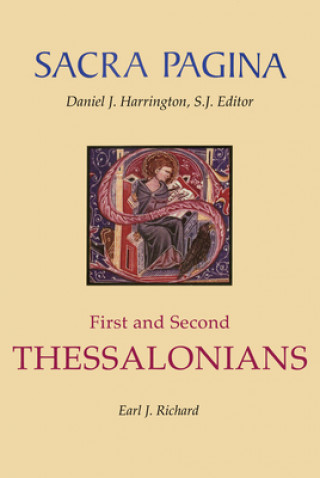 Kniha First and Second Thessalonians Earl Richard