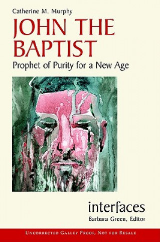 Kniha John the Baptist Catherine Murphy