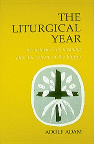 Książka Liturgical Year Adolf Adam