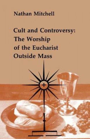 Książka Cult and Controversy Nathan Mitchell