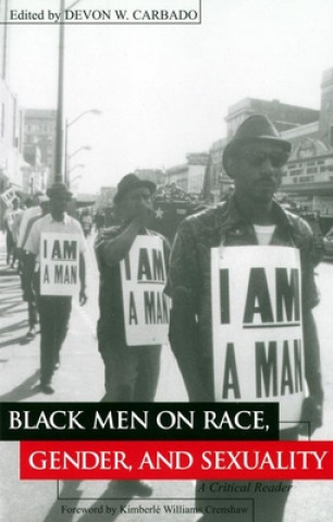 Carte Black Men on Race, Gender, and Sexuality 