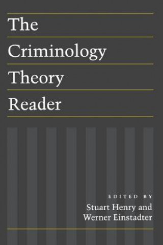 Livre Criminology Theory Reader 